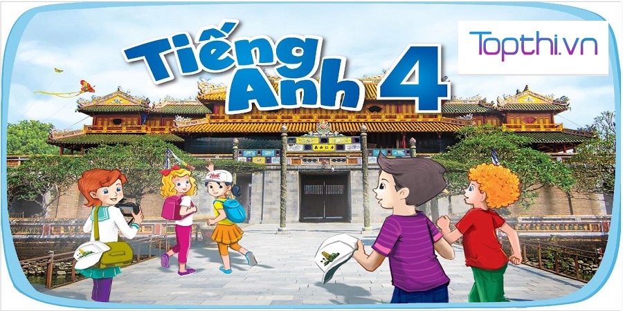 Tiếng Anh Lớp 4