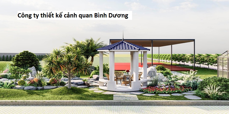Công ty thiết kế cảnh quan Bình Dương