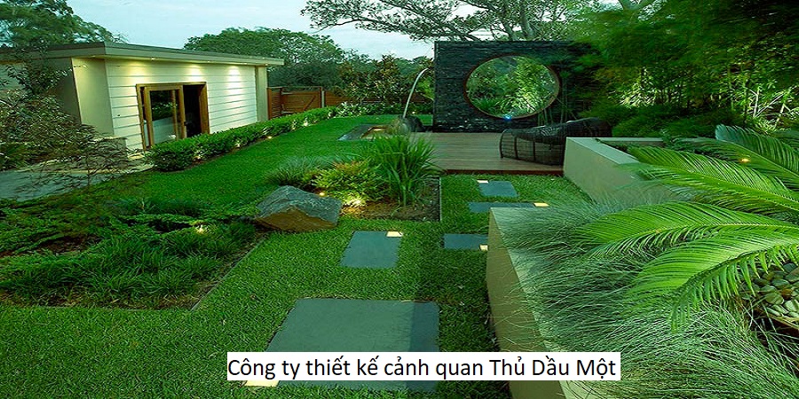 Công ty thiết kế cảnh quan Thủ Dầu Một