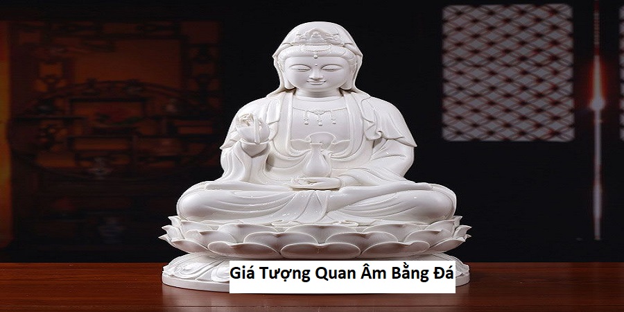 Giá Tượng Quan Âm Bằng Đá