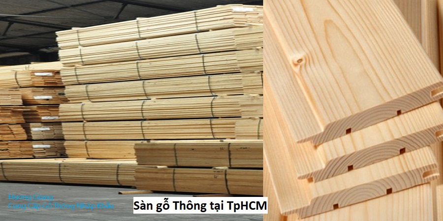 Sàn gỗ Thông tại TpHCM