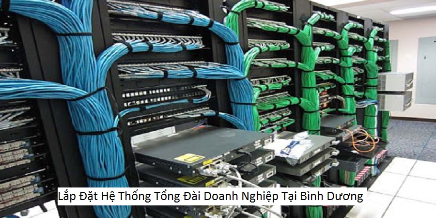 Lắp Đặt Hệ Thống Tổng Đài Doanh Nghiệp Tại Bình Dương
