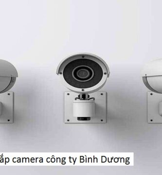 Lắp camera công ty Bình Dương